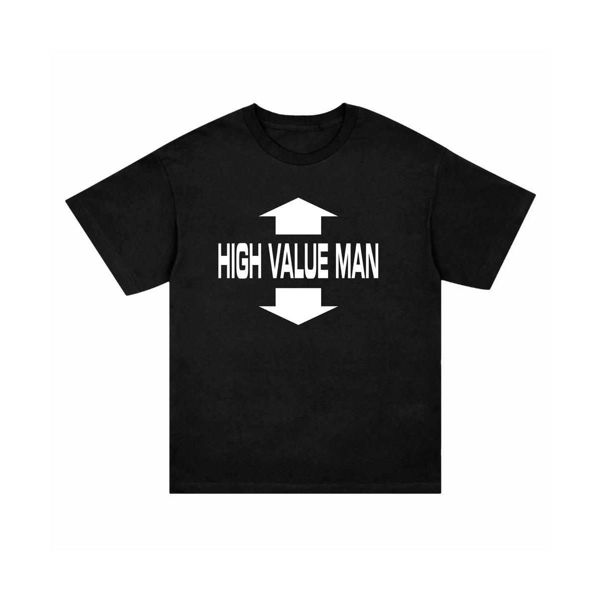 HIGH VALUE MAN SHIRT