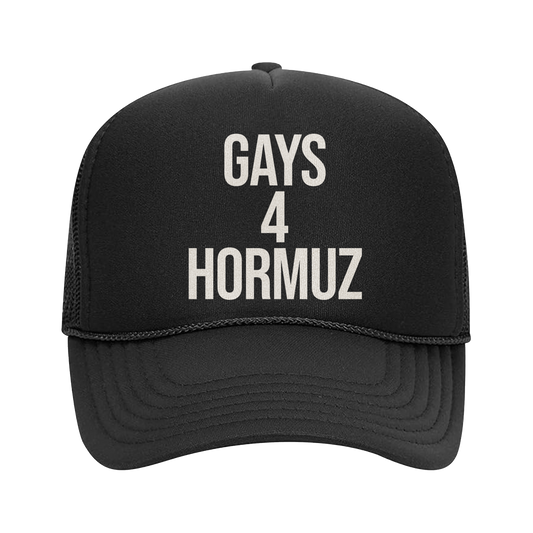 GAYS 4 HORMUZ TRUCKER HAT